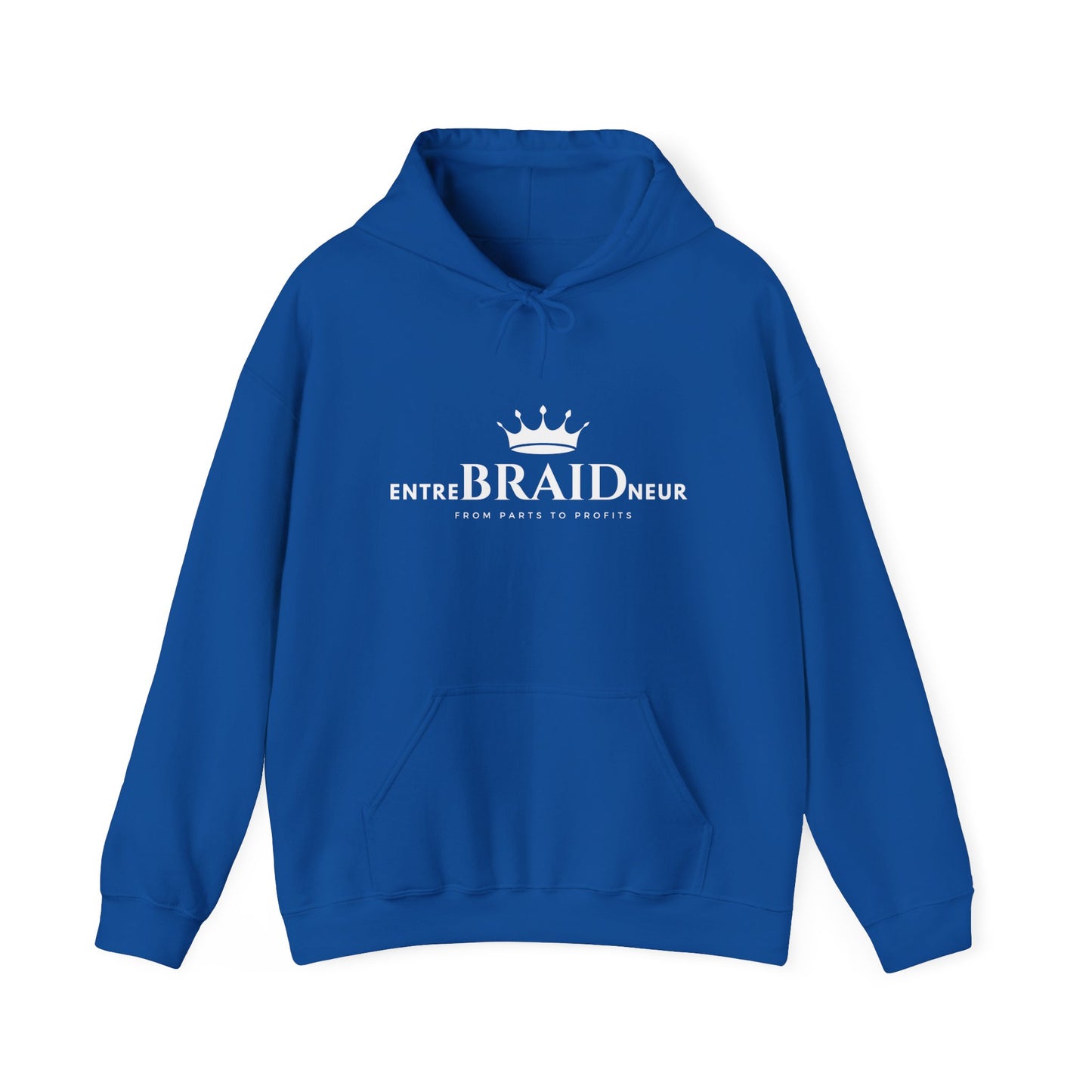 entreBRAIDneur Hooded Sweatshirt